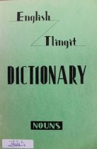 English Tlingit Dictionary